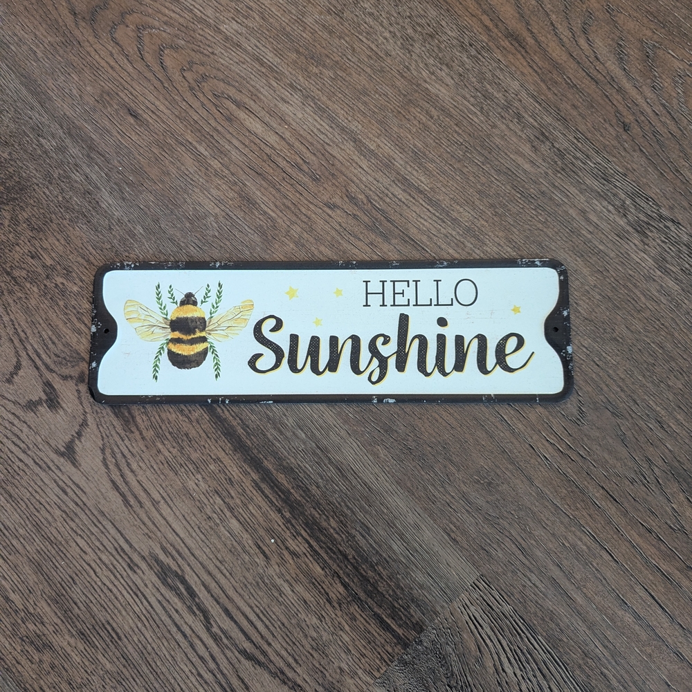 Metal Hello Sunshine Bee Sign